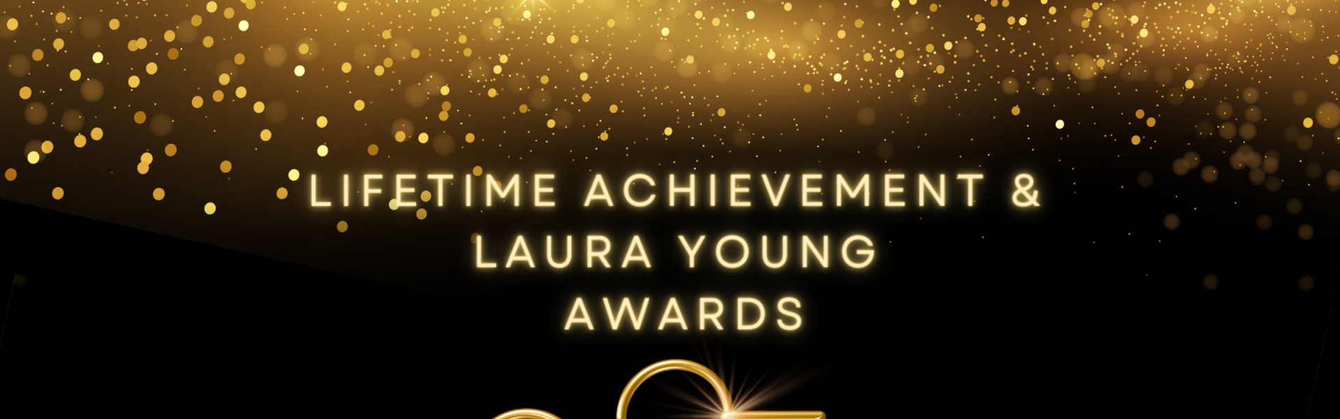 Lifetime Achievement and Laura Young Awards 2023